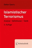 Stefan Goertz, Stefan (Prof. Dr.) Goertz - Islamistischer Terrorismus