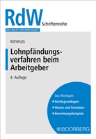 Peter Rothfuss, Peter (Dipl.-Jurist) Rothfuss - Lohnpfändungsverfahren beim Arbeitgeber