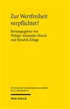 Philipp-Alexander Hirsch, Klinge, Hendrik Klinge - Zur Wertfreiheit verpflichtet?
