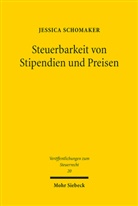 Jessica Schomaker - Steuerbarkeit von Stipendien und Preisen
