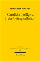 Maximilian Windorf - Künstliche Intelligenz in der Aktiengesellschaft