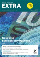 Michael Bachner, Hajo Köhler, Hajo Köhler, Michael Bachner, Simone Rohs, Simone Rohs - EXTRA zur Betriebsratsvergütung