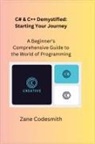 Zane Codesmith - C# & C++ Demystified