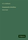 E T A Hoffmann, E.T.A. Hoffmann - Gesammelte Schriften