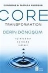 Conniare Andreas, Tamara Andreas - Core Transformation Derin Dönüsüm