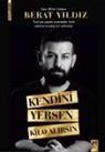 Berat Yildiz - Kendini Yersen Kilo Alirsin