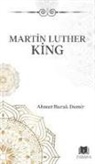 Ahmet Burak Demir - Martin Luther King