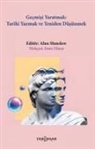 Alun Munslow - Gecmisi Yaratmak Tarihi Yazmak Yeniden Düsünmek