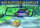 Reinhold Weber, Ricki Weber, Ulf Schaumlöffel - RückSpiegelbaumler
