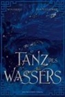 Anna Frost, Noa Frost, Lisa Nevermore - Die Legende der Yokai - Tanz des Wassers