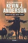 Kevin J. Anderson - Horror and Dark Fantasy Stories Volume 1