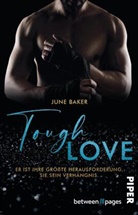 June Baker - Tough Love - Er ist ihre größte Herausforderung, sie sein Verhängnis