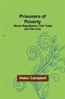 Helen Campbell - Prisoners of Poverty