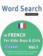 Delta Classics - WORD SEARCH IN FRENCH FOR KIDS