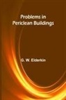G. W. Elderkin - Problems in Periclean Buildings