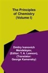 Dmitry Ivanovich Mendeleyev, T. A. Lawson - The Principles of Chemistry (Volume I)