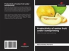 Edna Dantas Pereira - Productivity of melon fruit under osmopriming