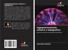 Samantha Mattioli - Ingegnerizzazione chimica e topografica