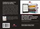Daniel Deyson Nunes Passos, Paulo Roberto Palhano Silva - TECHNOLOGIE ET ÉDUCATION : L'utilisation de tablettes éducatives dans les écoles