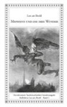 Leo am Bruhl, Lars Dangel - Mephisto und die drei Wunder
