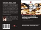S. Aparecida de Alcântara Alcântara - Financement du SUS - Limites institutionnelles et pratiques
