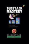 Mehmet Yildiz - Substack Mastery