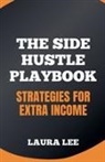Laura Lee - The Side Hustle Playbook