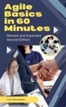 Tom Henricksen - Agile Basics in 60 Minutes - 2nd Edition
