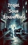 Axar Often - Trajet Sous Couverture