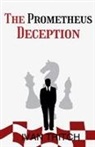 Ivan Tritch - The Prometheus Deception