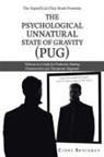 Curry Brockman - The Superficial Play Book Presents The Psychological Unnatural State Of Gravity (PUG)
