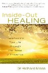 Richard Moss, Moss Richard - Inside-out Healing
