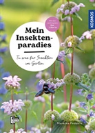 Mareike Fedders, Hanna Wenzel - Mein Insektenparadies