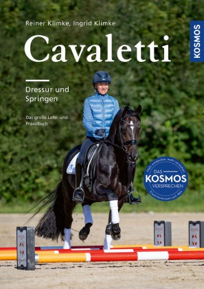 Ingrid Klimke, Reiner Klimke - Cavaletti - Dressur und Springen, Das aktualisierte und erweiterte Standardwerk