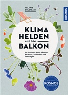 Melanie Öhlenbach, Monika Klars - Klimahelden auf dem Balkon