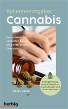 Stefan Kruse - Patientenratgeber: Cannabis