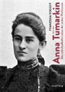Franziska Rogger - Anna Tumarkin (1875–1951)
