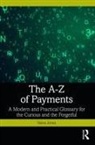 Neira Jones - A-Z of Payments