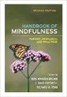 Kirk Warren Brown, J. David Creswell, Richard Ryan - Handbook of Mindfulness, Second Edition