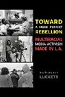 Josslyn Jeanine Luckett - Toward a More Perfect Rebellion