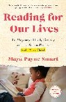 Maya Payne Smart - Reading for Our Lives