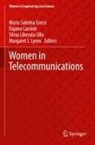Dajana Cassioli, Maria Sabrina Greco, Silvia Liberata Ullo et al, Margaret J. Lyons, Silvia Liberata Ullo - Women in Telecommunications