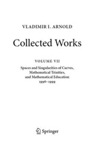 Vladimir I Arnold, Vladimir I. Arnold, Victor A Vassiliev, Mikhail B Sevryuk, Boris A. Khesin, Mikhail B. Sevryuk... - Vladimir I. Arnold - Collected Works