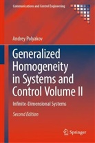 Andrey Polyakov - Generalized Homogeneity in Systems and Control Volume II