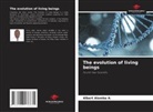 Albert Alomba A. - The evolution of living beings