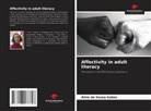 Aline de Sousa Gabos - Affectivity in adult literacy