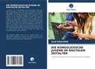 Glodi Nsalenge - DIE KONGOLESISCHE JUGEND IM DIGITALEN ZEITALTER