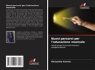 Marquinho Aniceto - Nuovi percorsi per l'educazione musicale
