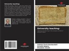 Andréia Paula Bombardelli, Elisabete Cerutti, Arnaldo Nogaro - University teaching: