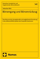 Sebastian Bich - Börsengang und Börsenrückzug